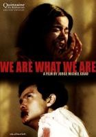 We_Are_What_We_Are