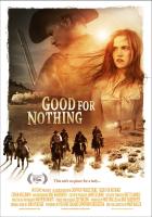 Good_for_Nothing